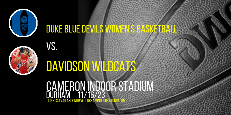 Duke Blue Devils Women's Basketball at Cameron Indoor Stadium